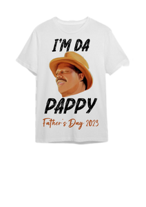 I'm Da Pappy (Style 2)